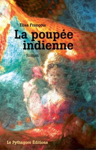 La poupée indienne : roman