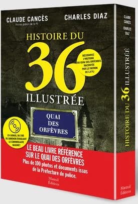 Histoire du 36 illustrée
