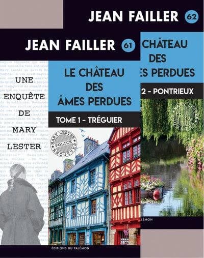 Le château des âmes perdues t.1 : Tréguier ; le château des âmes perdues t.2 : Pontrieux