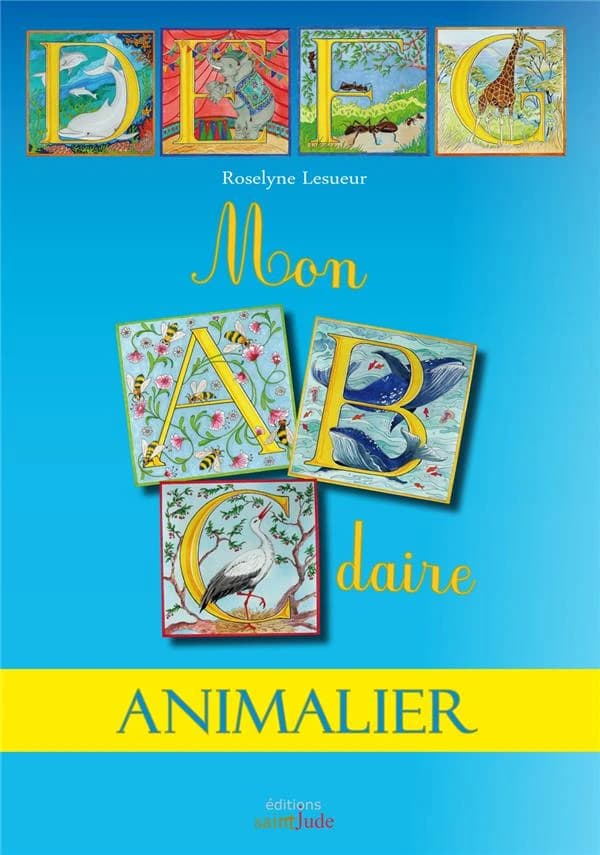 Mon abécédaire animalier