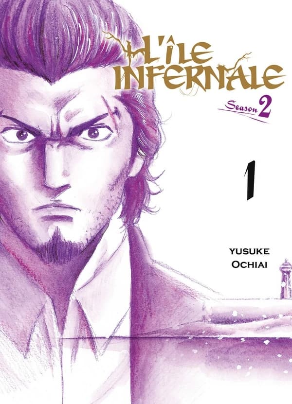 L'île infernale, season 2. Tome 1