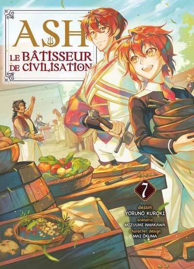 Ash : le bâtisseur de civilisation. 7