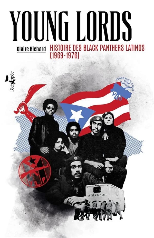 Young Lords : Histoire des Black panthers latinos, 1969-1976