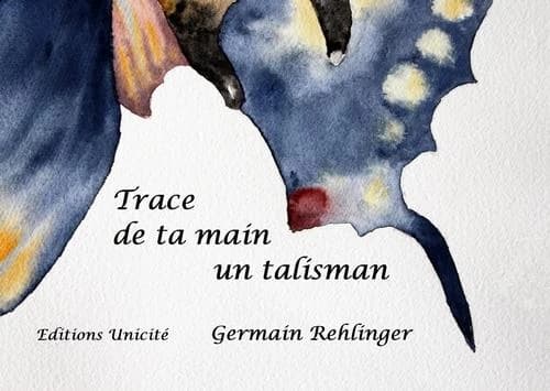 Trace de ta main un talisman