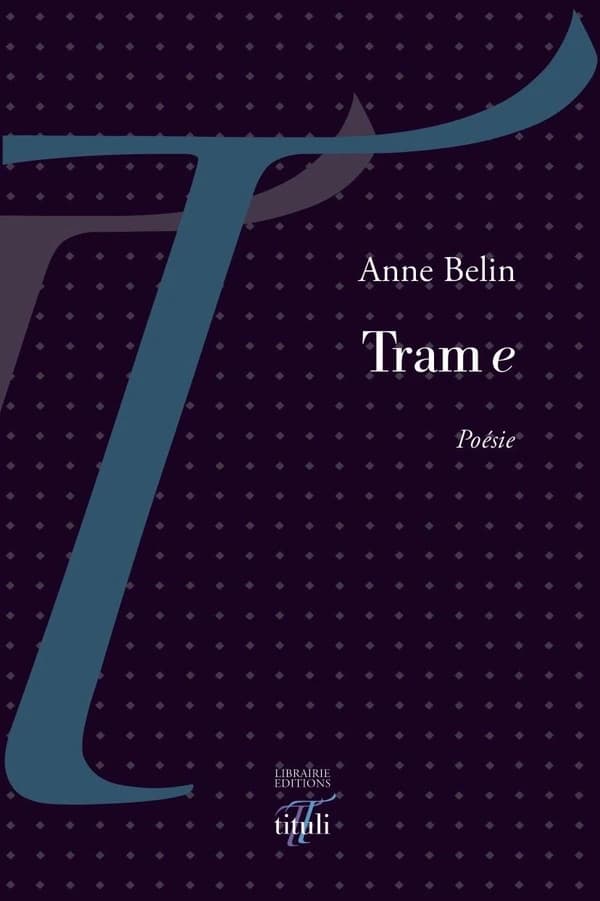 Tram e : poésie