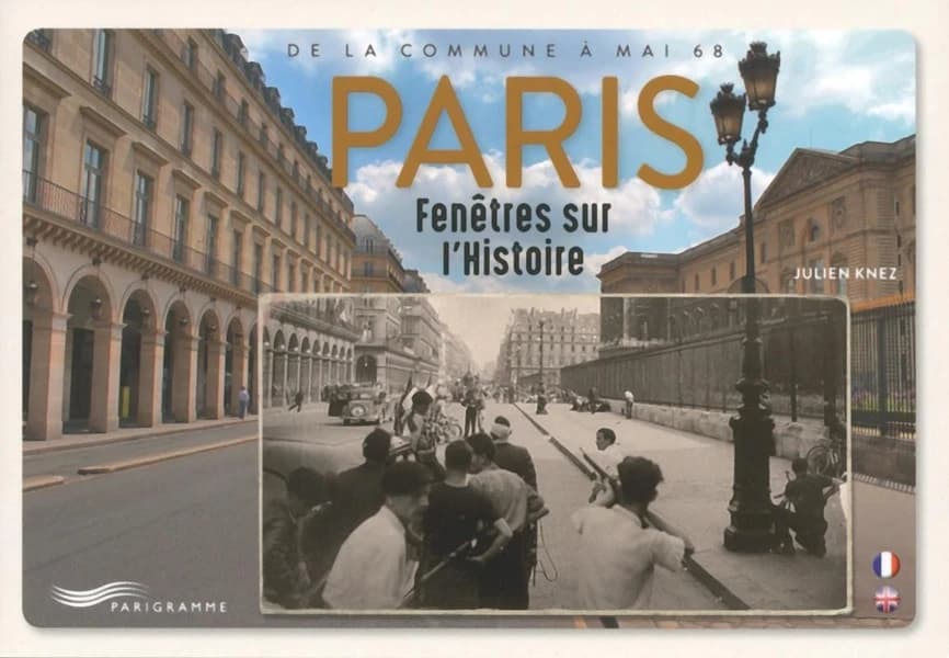 Paris : fenêtres sur l'histoire