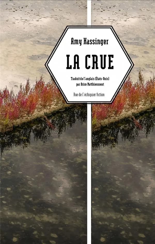 La crue : roman