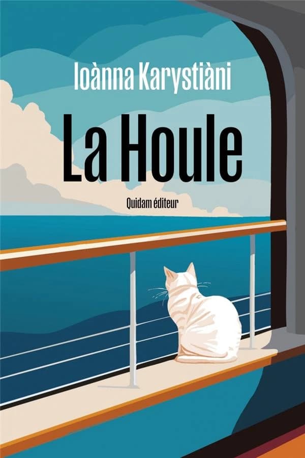 La houle : roman