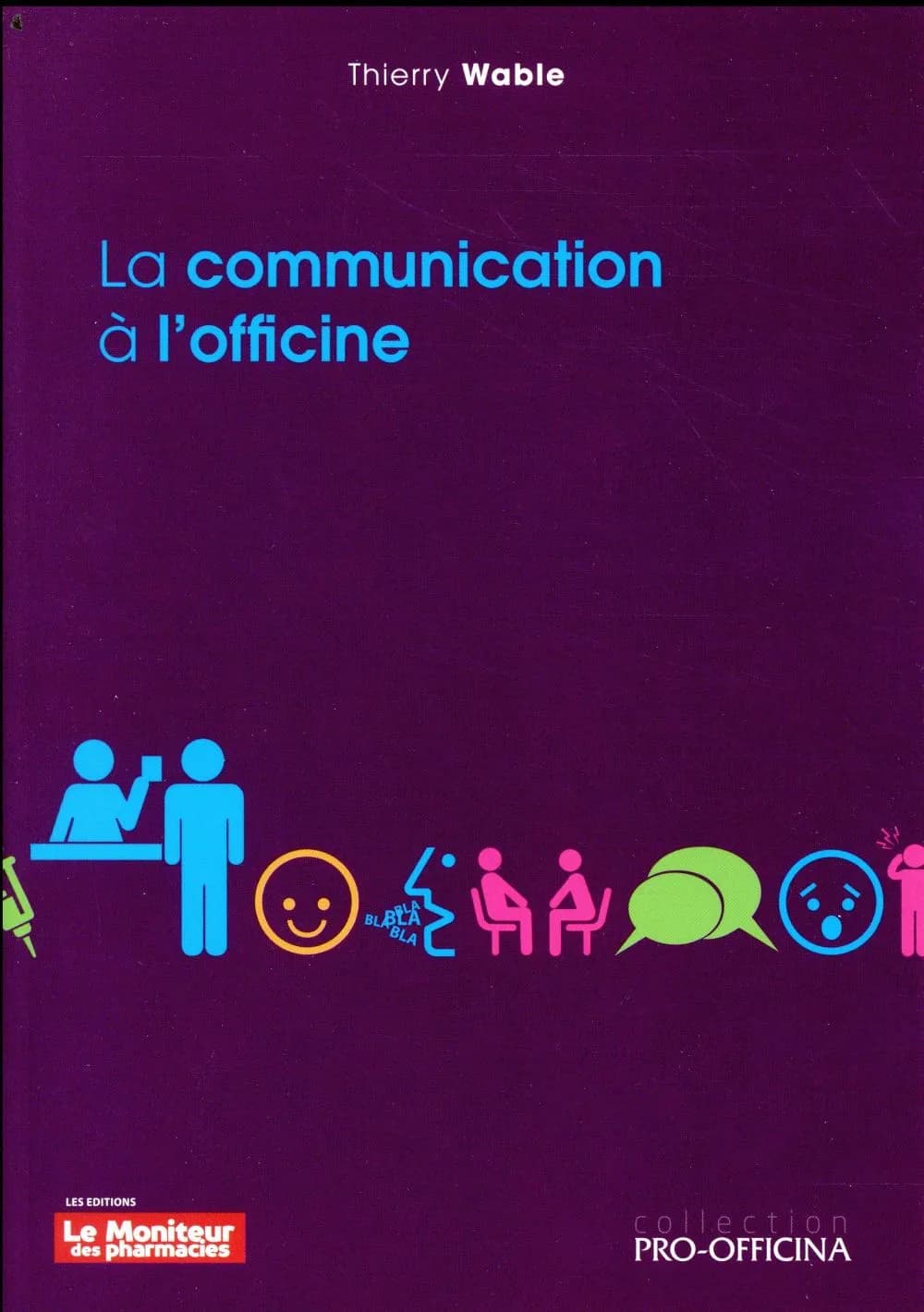 La communication à l'officine