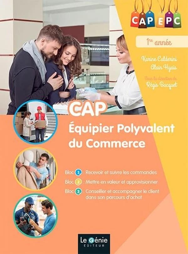 CAP équipier polyvalent du commerce : 1ère année (édition 2022)