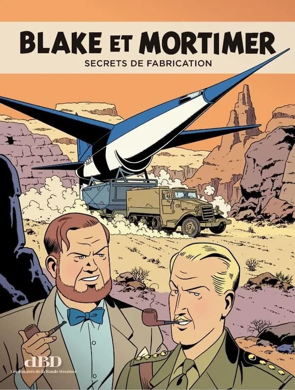 Blake et Mortimer : secrets de fabrication