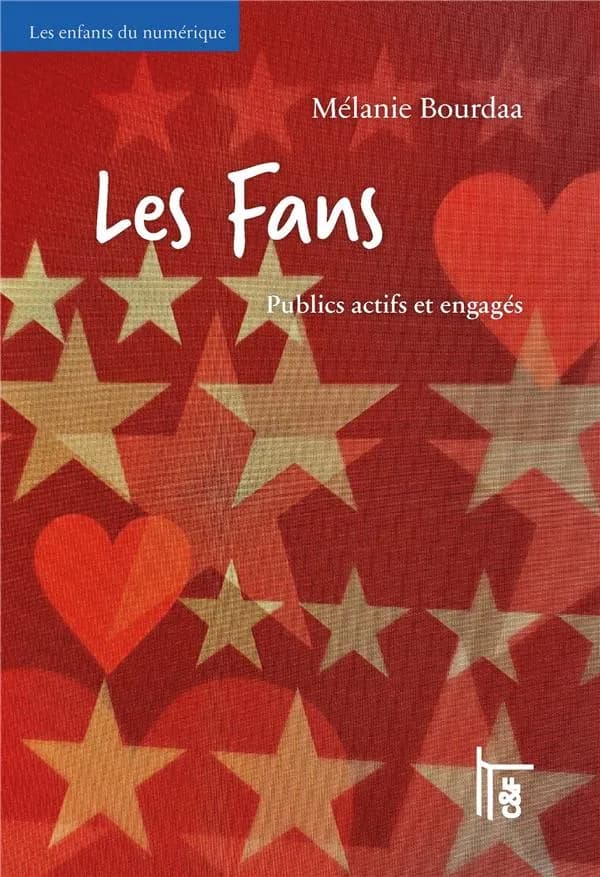 Les fans : publics actifs et engagés