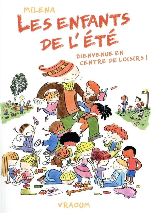 Les enfants de l'été : bienvenue en centre de loisirs