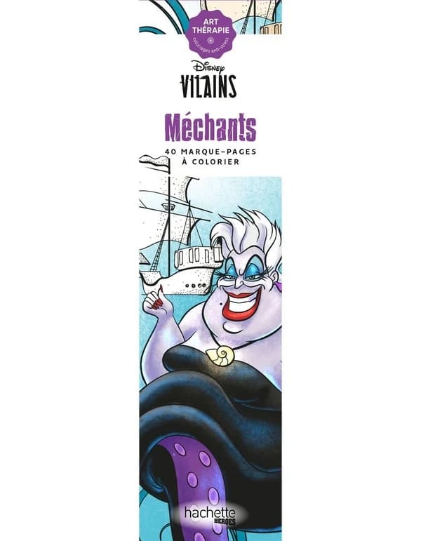 Art thérapie : Disney vilains : méchants : 40 maque-pages à colorier