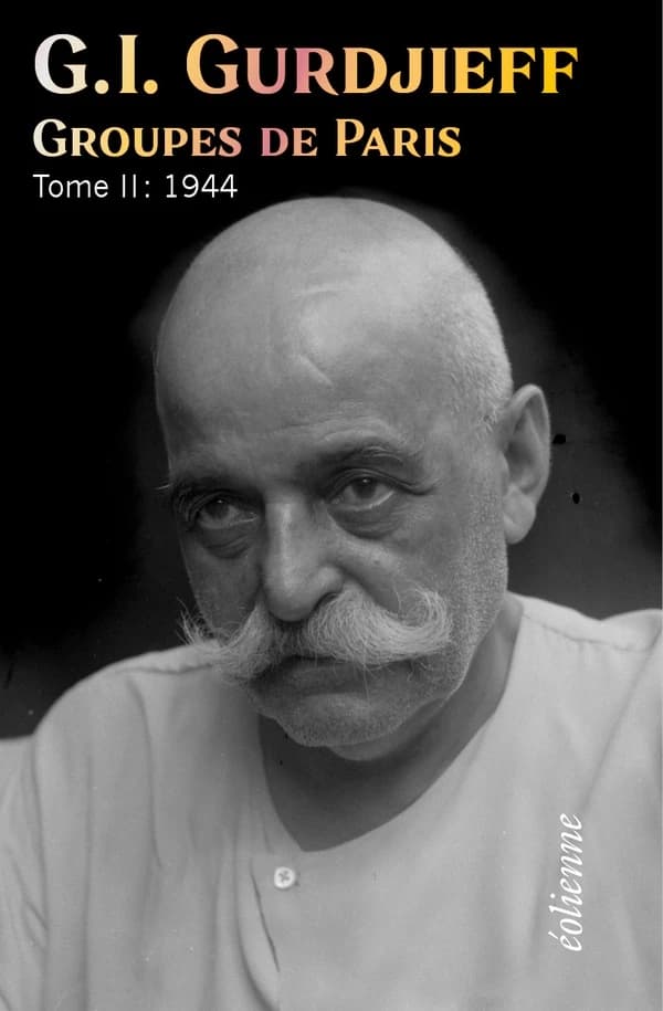 Groupes de Paris. Tome II, 1944