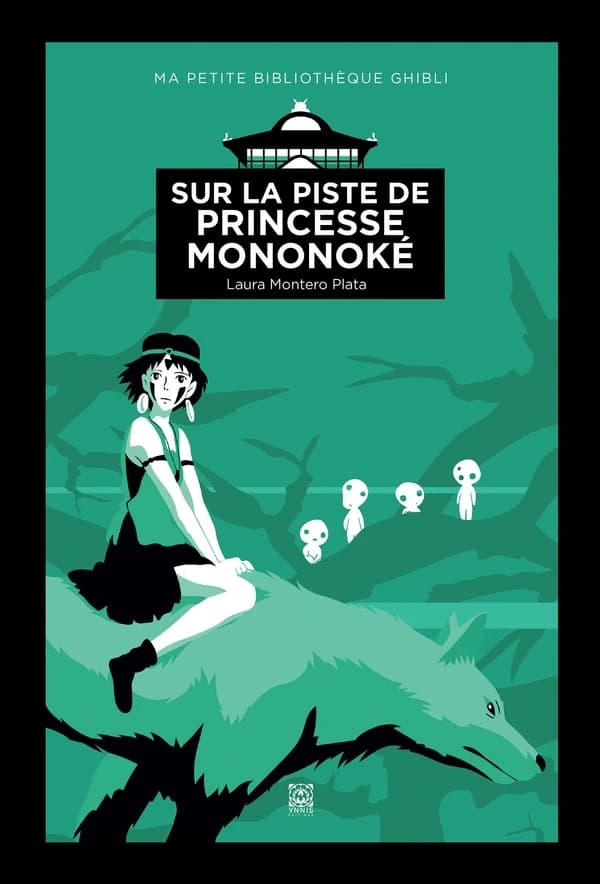 Sur la piste de "Princesse Mononoké"