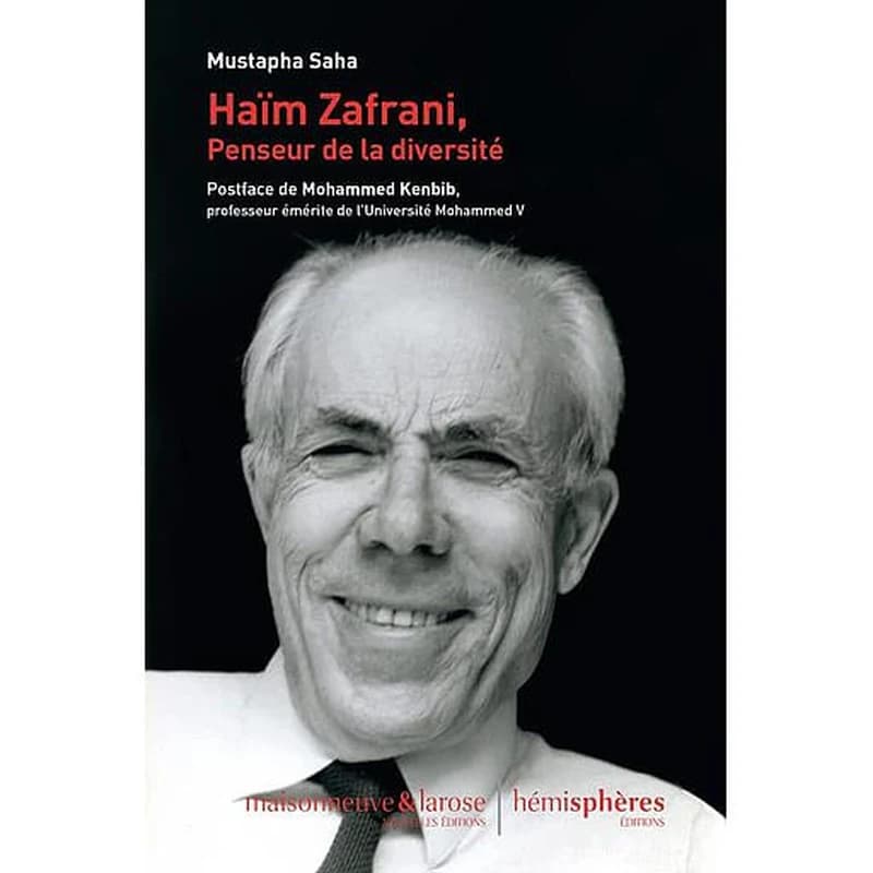 Haïm Zafrani : penseur de la diversité