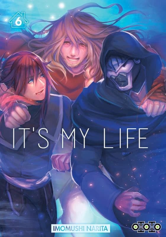 It's my life. 6
