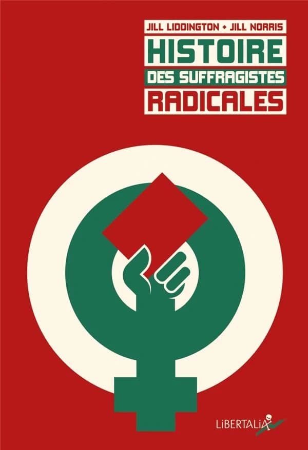 Histoire des suffragistes radicales : Le combat oublié des ouvrières du nord de l’Angleterre.