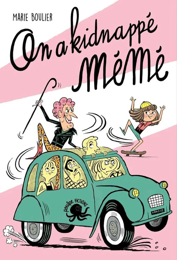 On a kidnappé mémé !