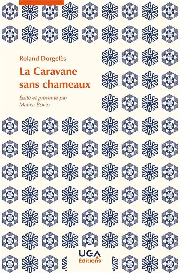 La caravane sans chameaux