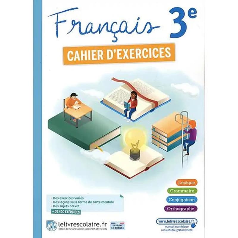 Français ; 3e ; cahier d'activités