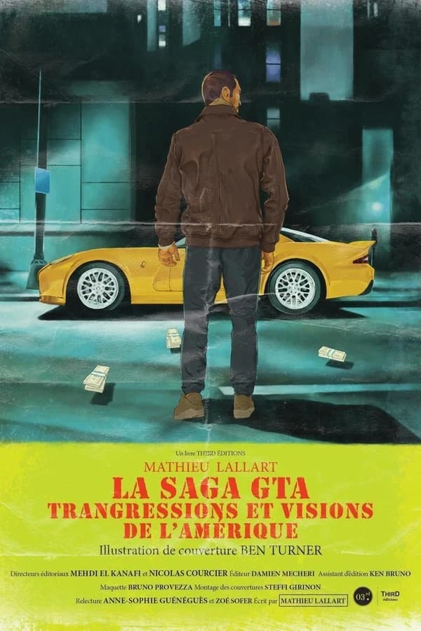 La Saga GTA : Transgressions et visions de l’Amérique