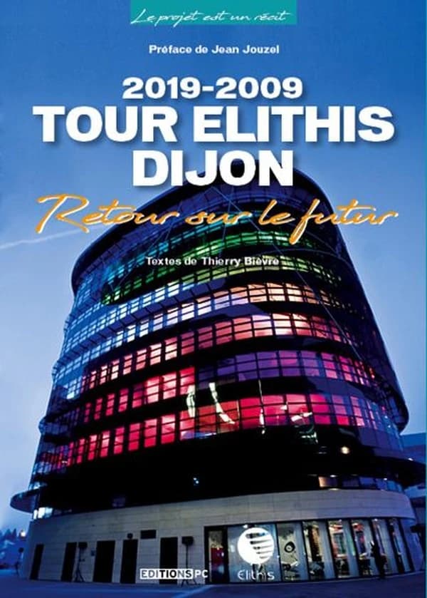 Tour Elithis Dijon : retour sur le futur