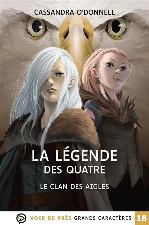 Le clan des aigles. 4, La légende des quatre