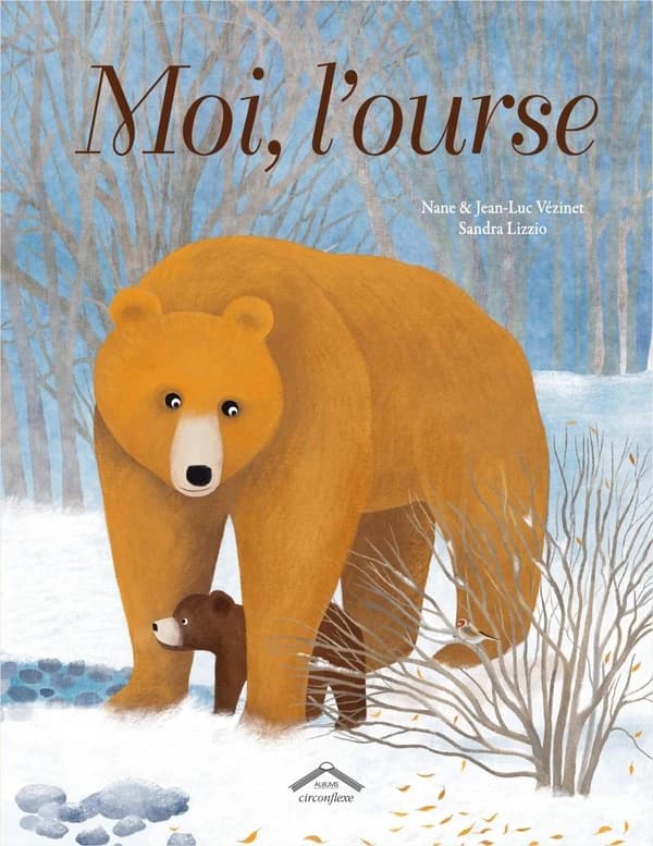 Moi, l'ourse