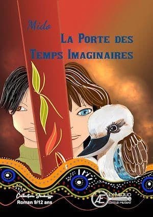 La porte des temps imaginaires : roman jeunesse