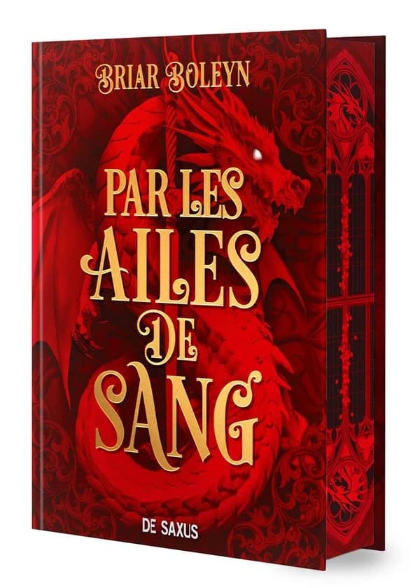 Par les ailes de sang (Éd. collector) Briar Boleyn ; traduit de l'anglais par Francine Deroyan