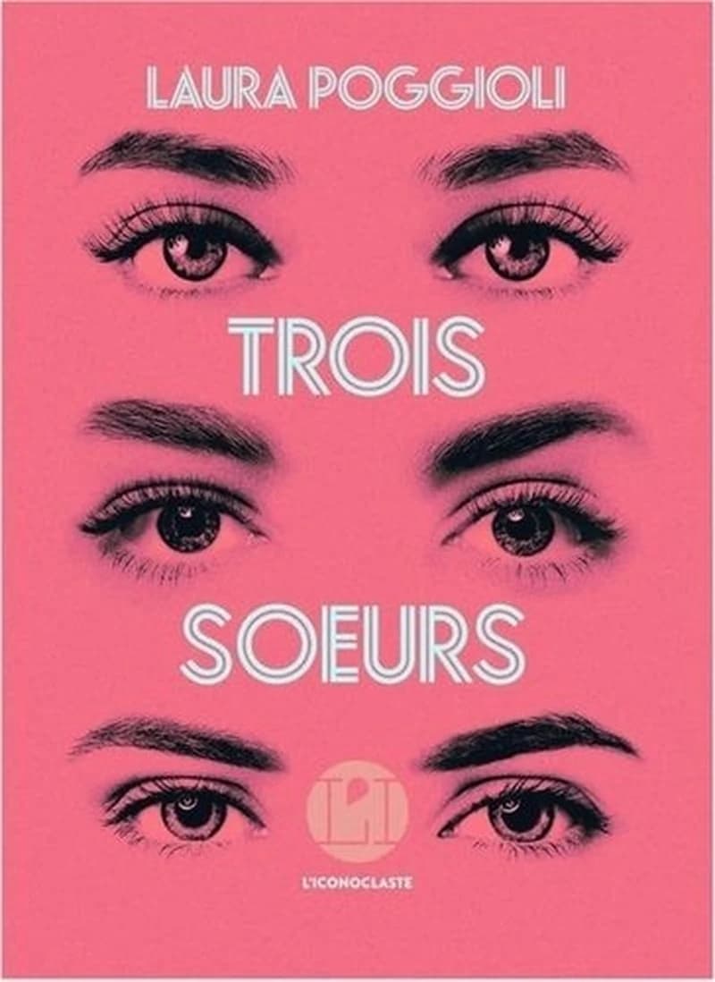 Trois soeurs : roman