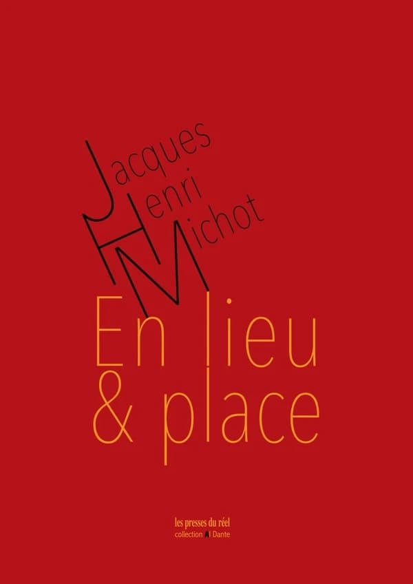 En lieu et place : fragments aléatoires