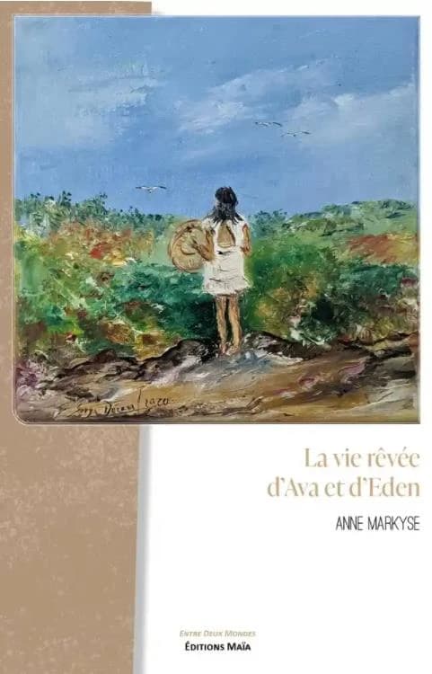 La vie rêvée d'Ava et d'Eden