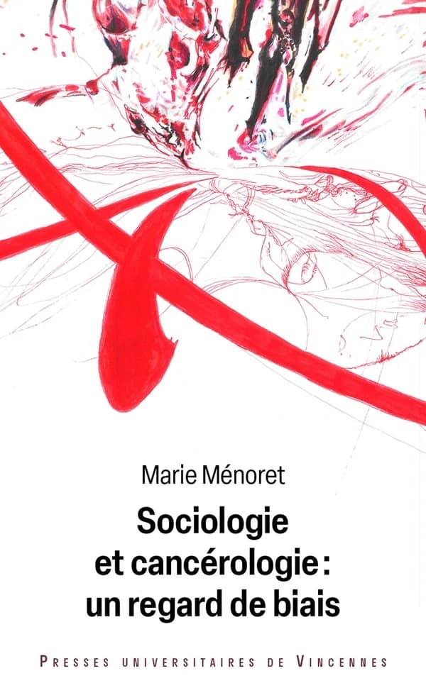 Sociologie et cancérologie : un regard en biais