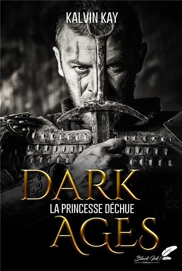 Dark ages : la princesse déchue