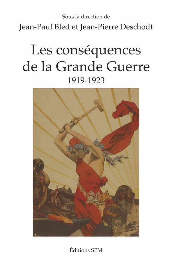 Les conséquences de la Grande Guerre ; 1919-1923