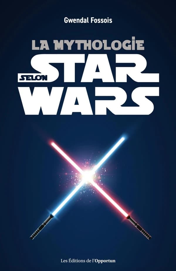 La mythologie selon "Star wars"