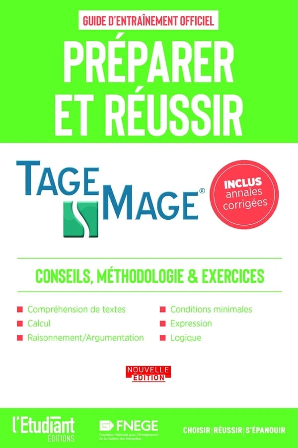 L'officiel du TAGE MAGE : manuel officiel de préparation au test (Nouvelle éd.) Iman & Navid Hedayati Dezfouli pour la partie entraînement et les corrigés des tests