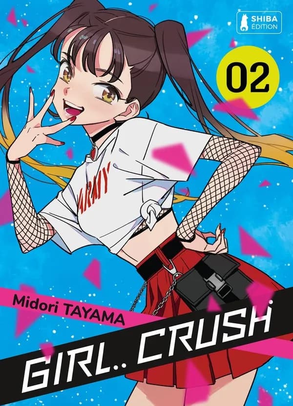 Girl crush Tome 2