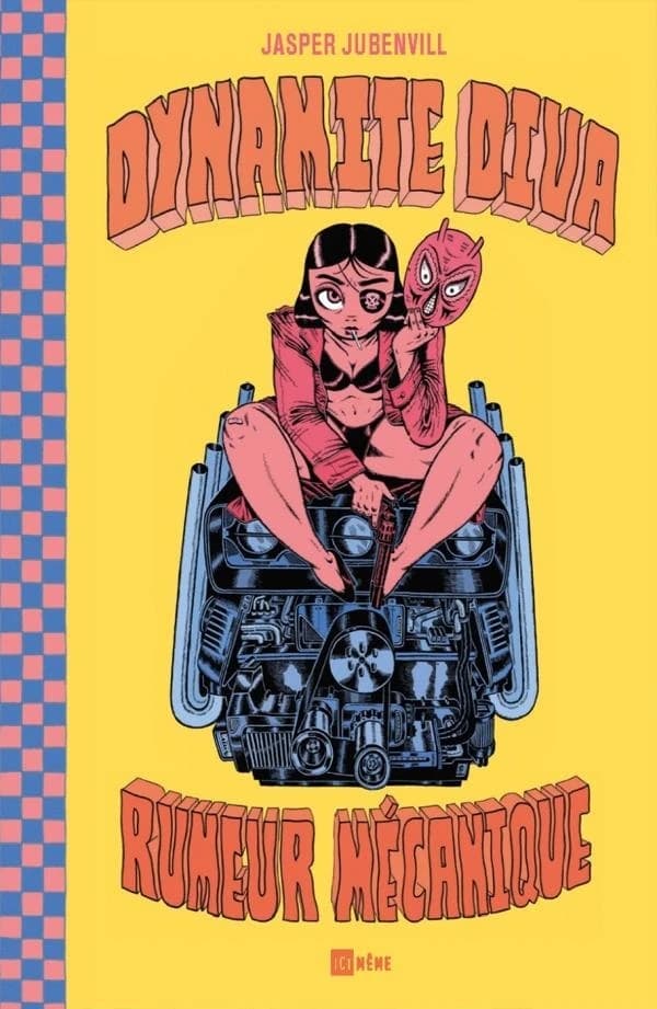 Dynamite diva : rumeur mécanique
