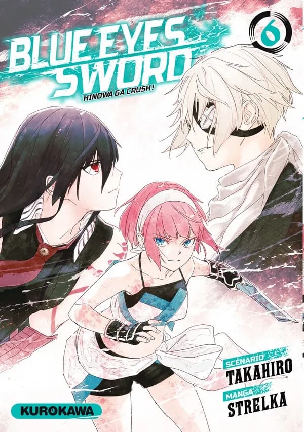 Blue eyes sword : Hinowa ga crush !. 6
