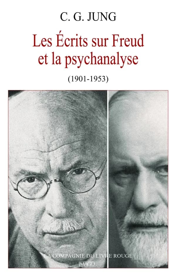 Les écrits sur Freud et la psychanalyse, 1901-1953