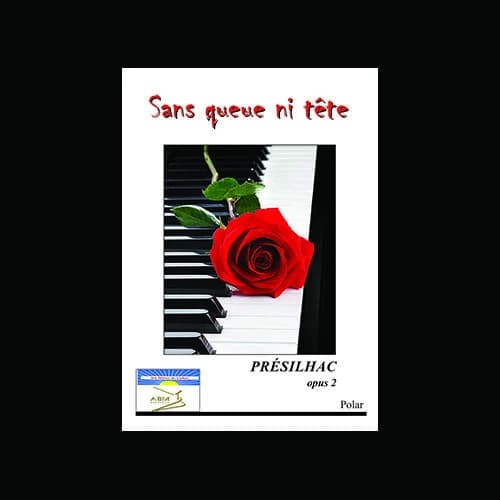 Sans queue ni tête : presilhac opu2