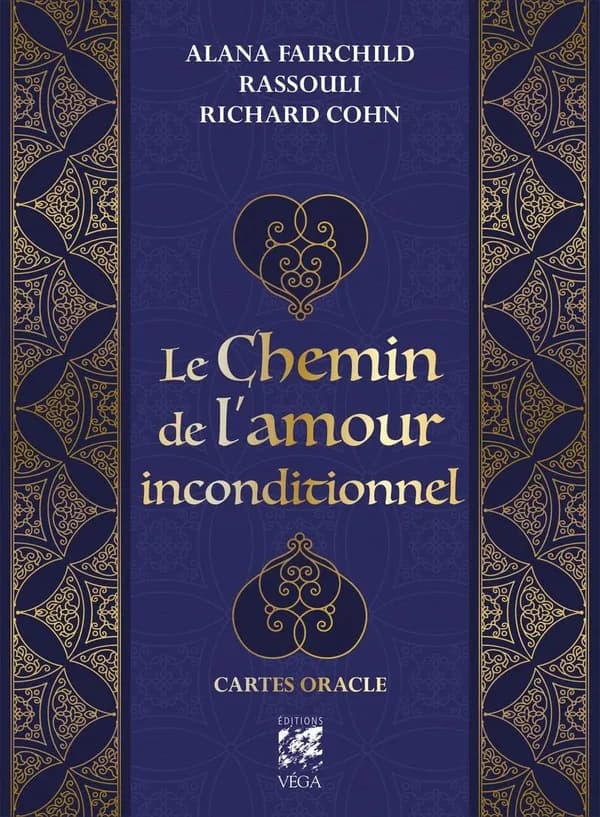 Le chemin de l'amour inconditionnel ; cartes oracle