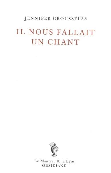 Il nous fallait un chant