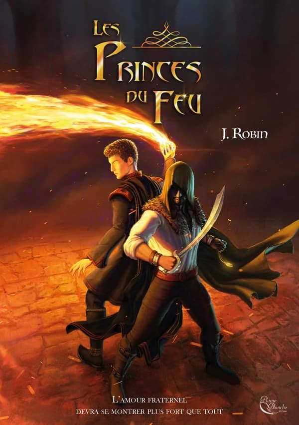 Les princes du feu : roman