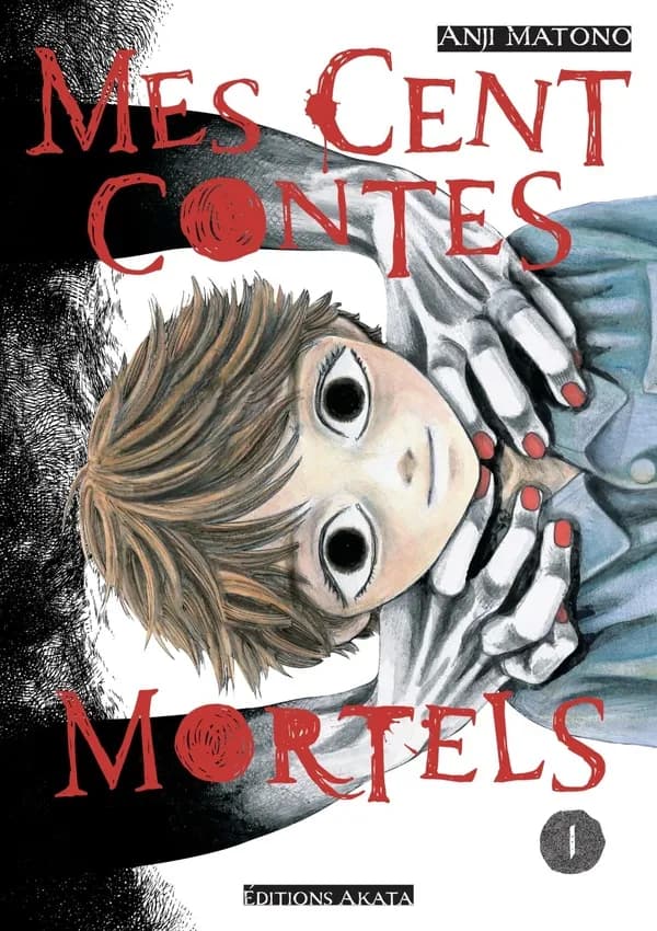 Mes cent contes mortels. 1