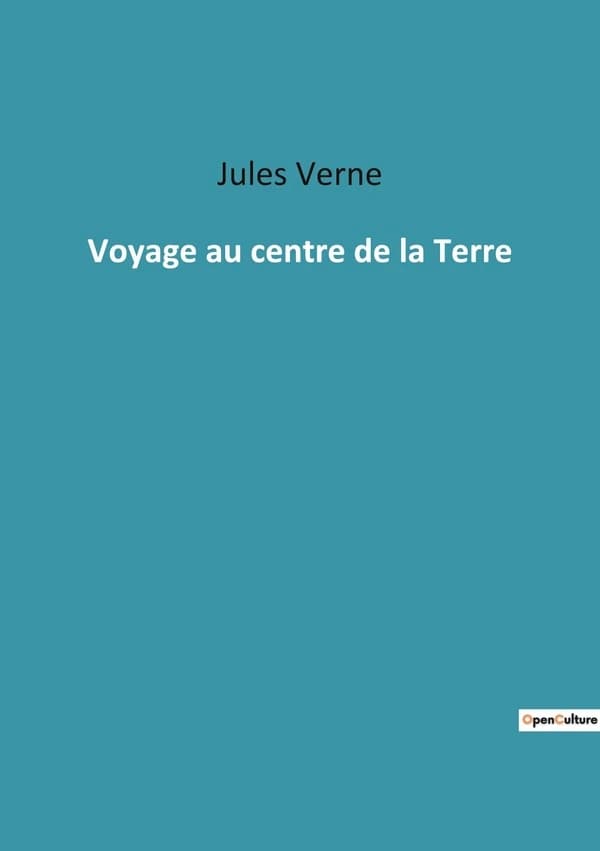 Voyage au centre de la Terre : Une exploration audacieuse vers le centre de la Terre